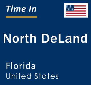 Current local time in North DeLand, Florida, United States