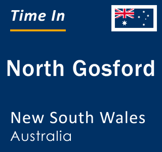 Current local time in North Gosford, New South Wales, Australia
