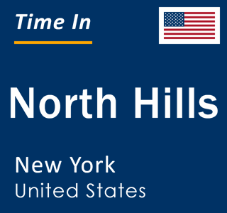 Current local time in North Hills, New York, United States
