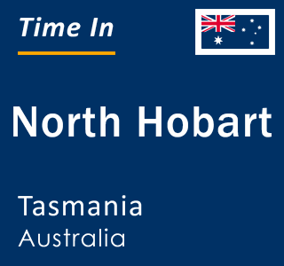 Current local time in North Hobart, Tasmania, Australia
