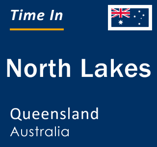 Current local time in North Lakes, Queensland, Australia