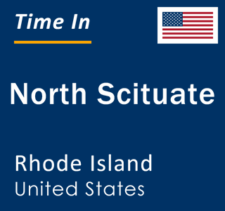 Current local time in North Scituate, Rhode Island, United States