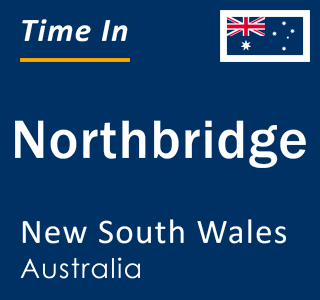 Current local time in Northbridge, New South Wales, Australia
