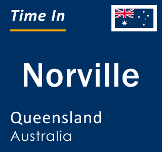 Current local time in Norville, Queensland, Australia