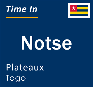 Current local time in Notse, Plateaux, Togo
