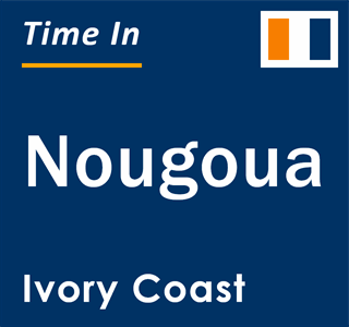 Current local time in Nougoua, Ivory Coast