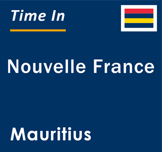 Current local time in Nouvelle France, Mauritius