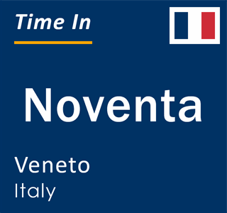 Current local time in Noventa, Veneto, Italy