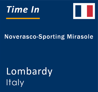 Current local time in Noverasco-Sporting Mirasole, Lombardy, Italy