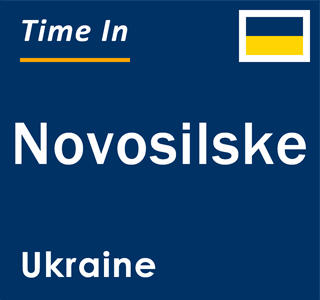 Current local time in Novosilske, Ukraine