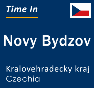 Current local time in Novy Bydzov, Kralovehradecky kraj, Czechia