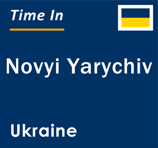 Current local time in Novyi Yarychiv, Ukraine