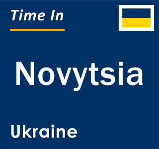 Current local time in Novytsia, Ukraine