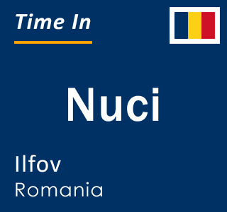 Current local time in Nuci, Ilfov, Romania