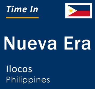 Current local time in Nueva Era, Ilocos, Philippines