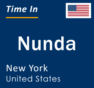 Current local time in Nunda, New York, United States