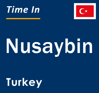 Current local time in Nusaybin, Turkey