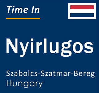 Current local time in Nyirlugos, Szabolcs-Szatmar-Bereg, Hungary