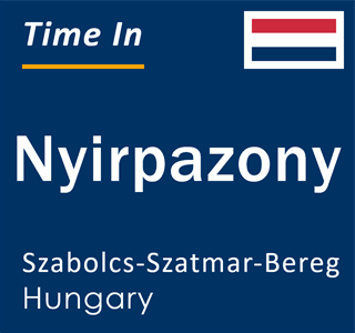 Current local time in Nyirpazony, Szabolcs-Szatmar-Bereg, Hungary