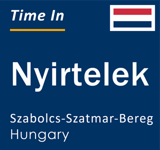 Current local time in Nyirtelek, Szabolcs-Szatmar-Bereg, Hungary