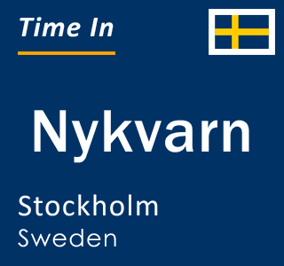 Current local time in Nykvarn, Stockholm, Sweden
