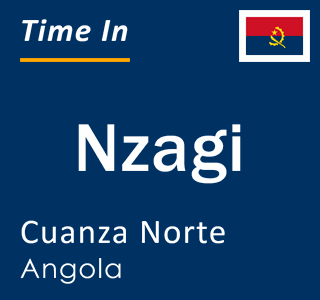 Current local time in Nzagi, Cuanza Norte, Angola
