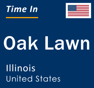 Current local time in Oak Lawn, Illinois, United States