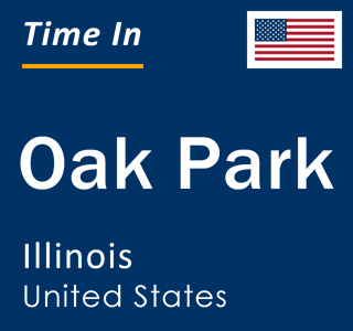 Current local time in Oak Park, Illinois, United States