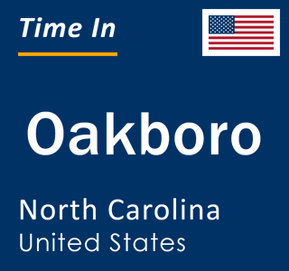 Current local time in Oakboro, North Carolina, United States