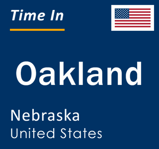 Current local time in Oakland, Nebraska, United States