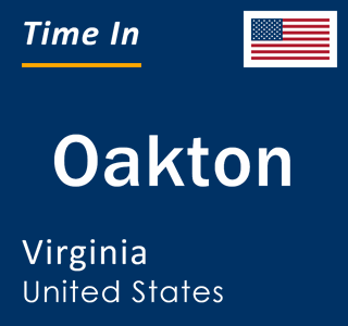 Current local time in Oakton, Virginia, United States