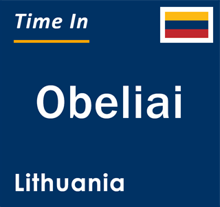 Current local time in Obeliai, Lithuania