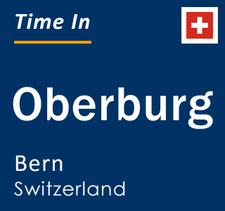 Current local time in Oberburg, Bern, Switzerland