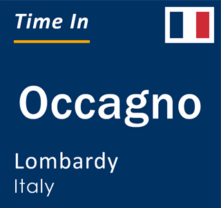 Current local time in Occagno, Lombardy, Italy