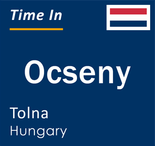 Current local time in Ocseny, Tolna, Hungary