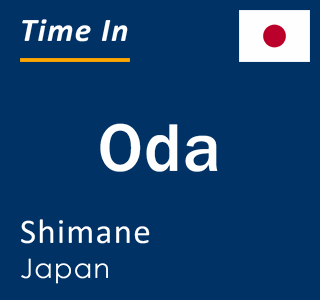 Current local time in Oda, Shimane, Japan