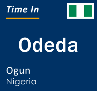 Current local time in Odeda, Ogun, Nigeria