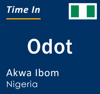 Current local time in Odot, Akwa Ibom, Nigeria