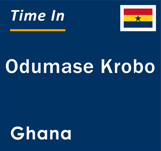 Current local time in Odumase Krobo, Ghana