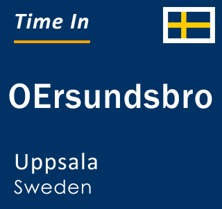 Current local time in OErsundsbro, Uppsala, Sweden