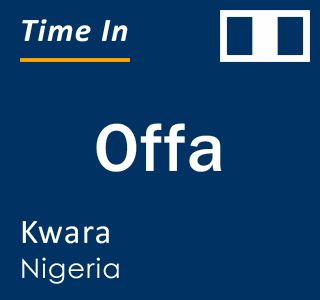 Current time in Offa, Kwara, Nigeria