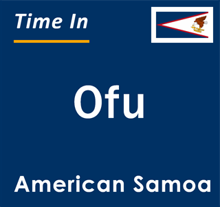 Current local time in Ofu, American Samoa