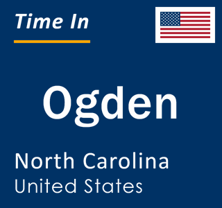 Current local time in Ogden, North Carolina, United States