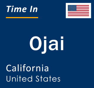 Current local time in Ojai, California, United States