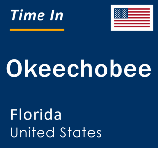 Current local time in Okeechobee, Florida, United States