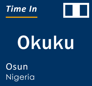 Current local time in Okuku, Osun, Nigeria