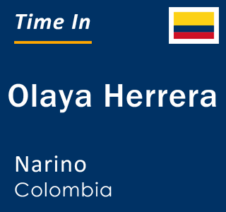 Current local time in Olaya Herrera, Narino, Colombia