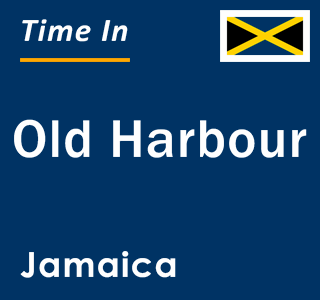 Current local time in Old Harbour, Jamaica