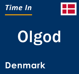 Current local time in Olgod, Denmark