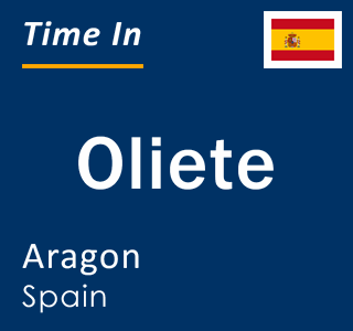 Current local time in Oliete, Aragon, Spain